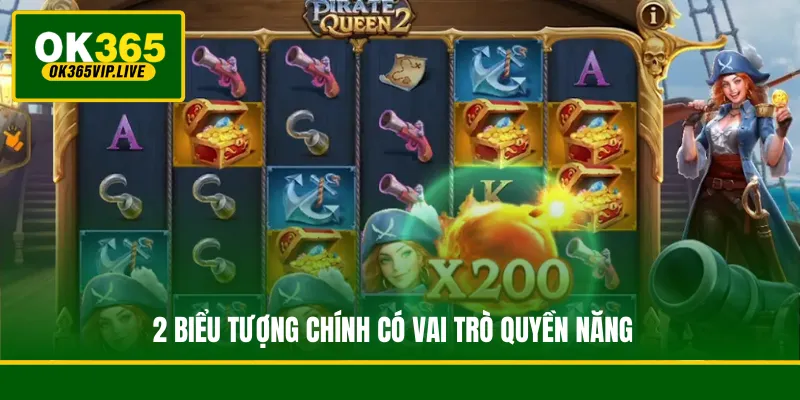 2 biểu tượng chính có vai trò quyền năng 